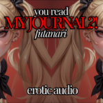 why did you read my journal? futanari roommate